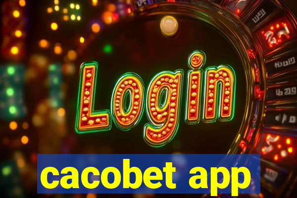 cacobet app